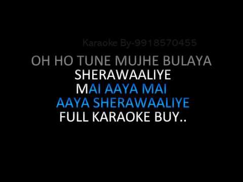 Tune Mujhe Bulaya Sherawaliye MP3 Song PK Downloading